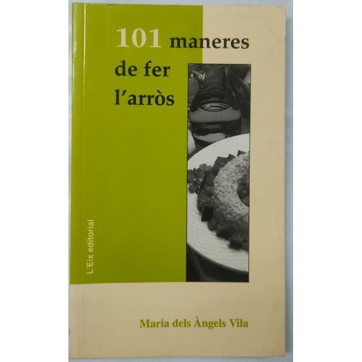 101 MANERES DE FER L'ARROS
